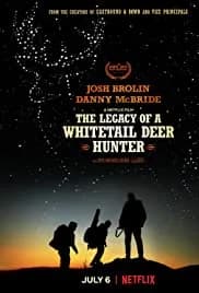 The Legacy of a Whitetail Deer Hunter 2018