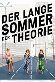 The Long Summer of Theory (2017)
