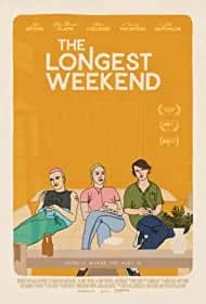 The Longest Weekend (2022)