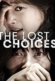 The Lost Choices 2015