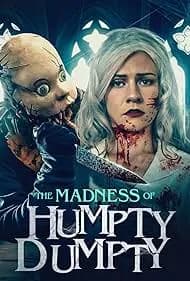 The Madness of Humpty Dumpty 2023