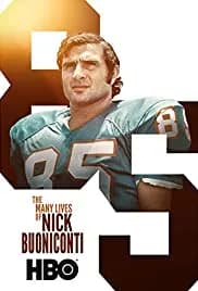 The Many Lives of Nick Buoniconti 2019