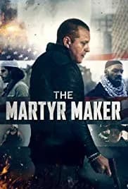 The Martyr Maker 2018
