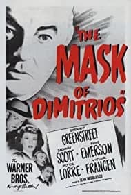 The Mask of Dimitrios 1944