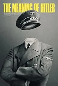 The Meaning of Hitler 2020