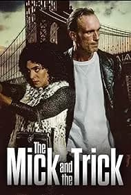 The Mick and the Trick 2024