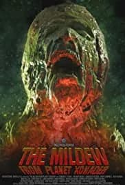 The Mildew from Planet Xonader 2015