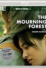 The Mourning Forest 2007