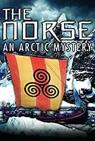 The Norse: An Arctic Mystery 2012
