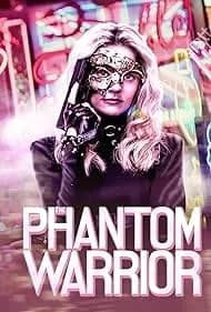 The Phantom Warrior 2024