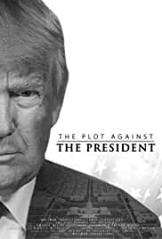 The Plot Against the President 2020