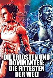 The Redeemed and the Dominant: Fittest on Earth 2018