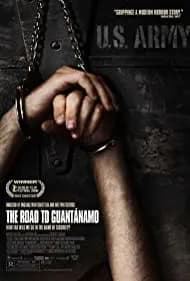 The Road to Guantanamo 2006