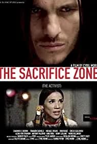The Sacrifice Zone The Activist 2022