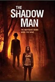 The Shadow Man 2017
