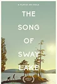 The Song of Sway Lake (2018)