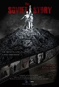The Soviet Story 2008