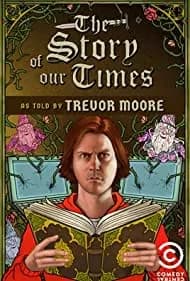 The Story of Our Times (2018)