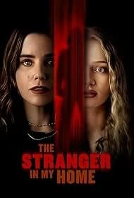 The Stranger in My Home 2025