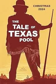 The Tale of Texas Pool 2024