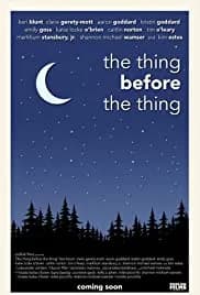 The Thing Before the Thing 2020