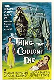 The Thing That Couldn't Die 1958
