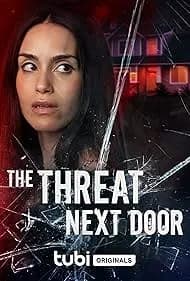 The Threat Next Door (2023)