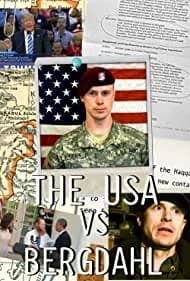 The USA vs. Bergdahl 2017