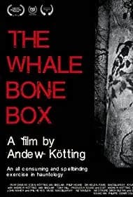 The Whalebone Box (2019)