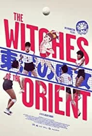 The Witches of the Orient 2021