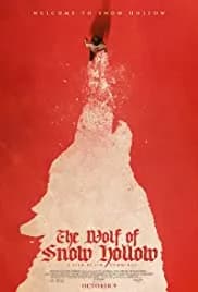 The Wolf of Snow Hollow (2020)