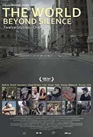 The World Beyond Silence (2021)