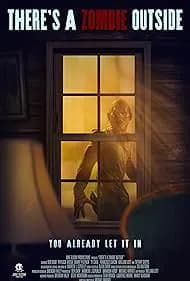 There's a Zombie Outside 2025
