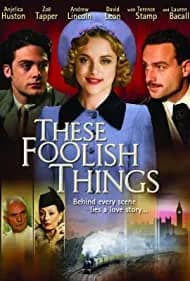 These Foolish Things 2006