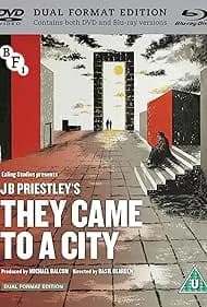 They Came to a City 1945
