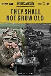 They Shall Not Grow Old 2018
