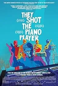 They Shot the Piano Player 2023