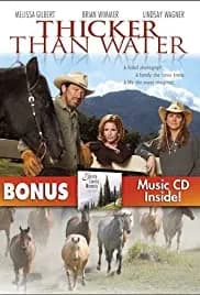 Thicker Than Water 2005
