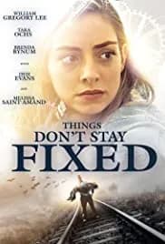 Things Don't Stay Fixed (2021)