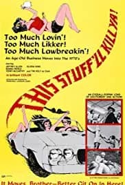 This Stuff'll Kill Ya! (1971)