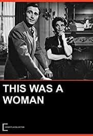 This Was a Woman 1948