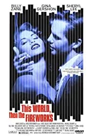 This World, Then the Fireworks 1997