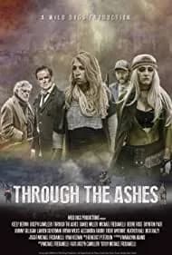 Through the Ashes (2019)