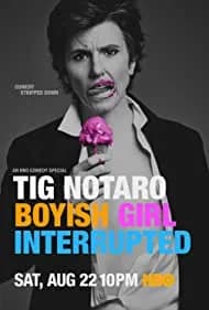 Tig Notaro: Boyish Girl Interrupted 2015