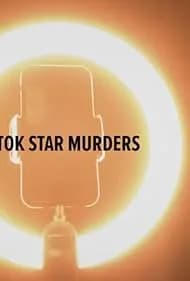 TikTok Star Murders 2024