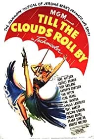 Till the Clouds Roll By 1946