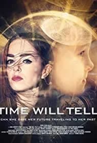Time Will Tell 2018
