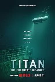 Titan: The OceanGate Disaster 2025