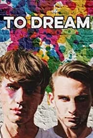 To Dream 2016