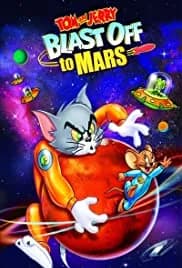 Tom and Jerry Blast Off to Mars! 2005